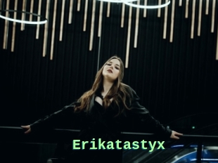 Erikatastyx