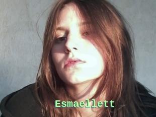 Esmaellett