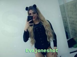 Evajoneshot