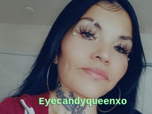 Eyecandyqueenxo