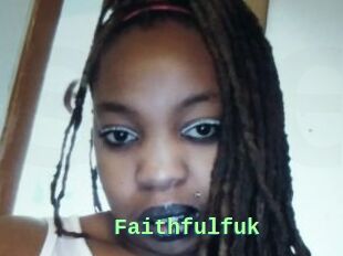 Faithfulfuk