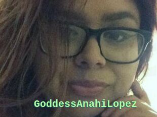 GoddessAnahiLopez