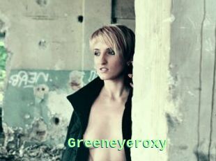 Greeneyeroxy