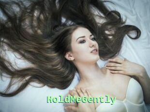 HoldMeGently