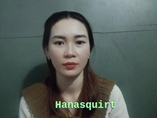 Hanasquirt