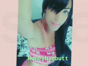 Honeybigbutt