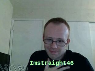 Imstraight46