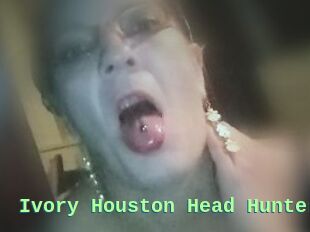 Ivory_Houston_Head_Hunter