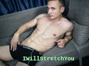 IWillStretchYou