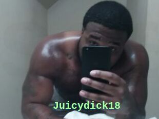 Juicydick18