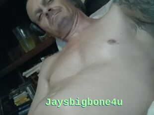 Jaysbigbone4u