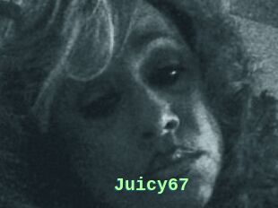 Juicy67