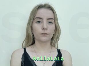 KailaLaLa