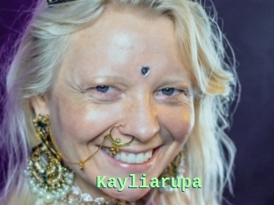 Kayliarupa