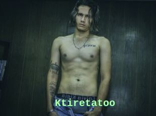 Ktiretatoo