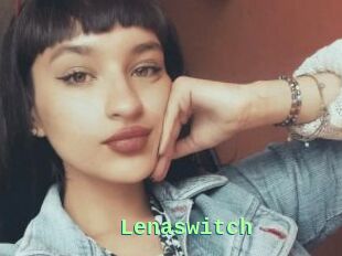 Lenaswitch