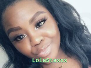 LolaStaxxx