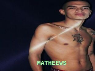 MATHEEWS