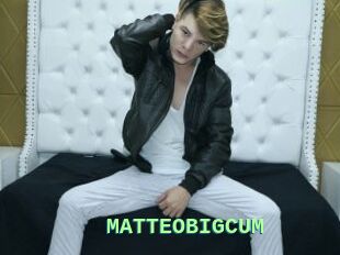 MATTEOBIGCUM