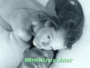 MRnMRSnextdoor