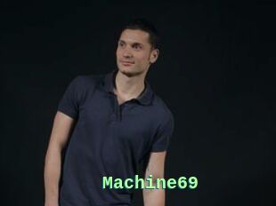 Machine69