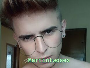 Martintwosex