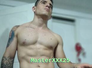 MasterXXX25