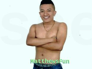 MatthewsFun