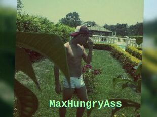 MaxHungryAss