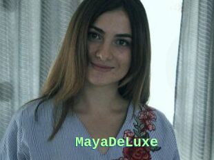 MayaDeLuxe