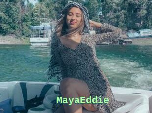 MayaEddie