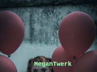 MeganTwerk