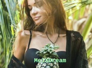 MelXDream