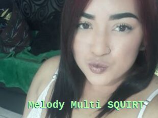 Melody_Multi_SQUIRT