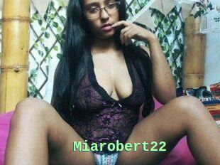 Miarobert22