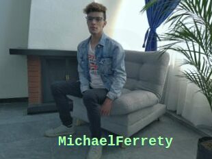 MichaelFerrety