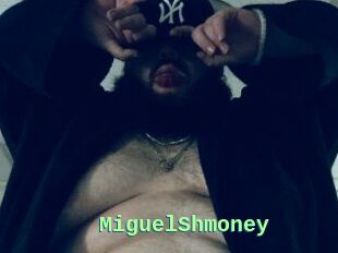 MiguelShmoney