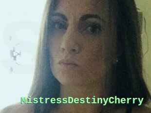 MistressDestinyCherry