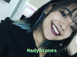 Madystones