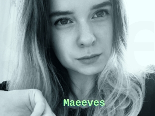 Maeeves