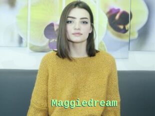 Maggiedream