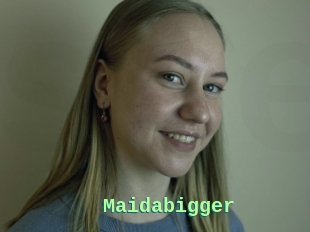 Maidabigger