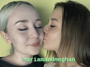 Mariamandmeghan