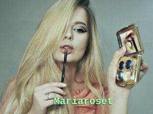 Mariaroset