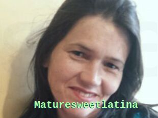 Maturesweetlatina