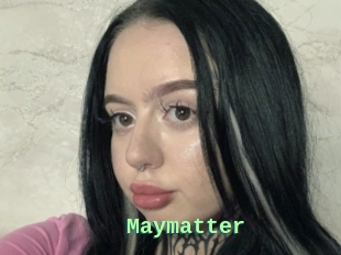 Maymatter