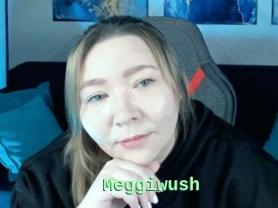 Meggiwush