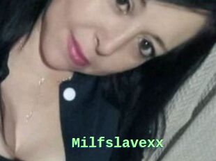 Milfslavexx