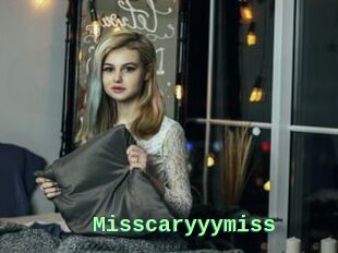 Misscaryyymiss