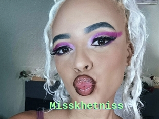 Misskhetniss